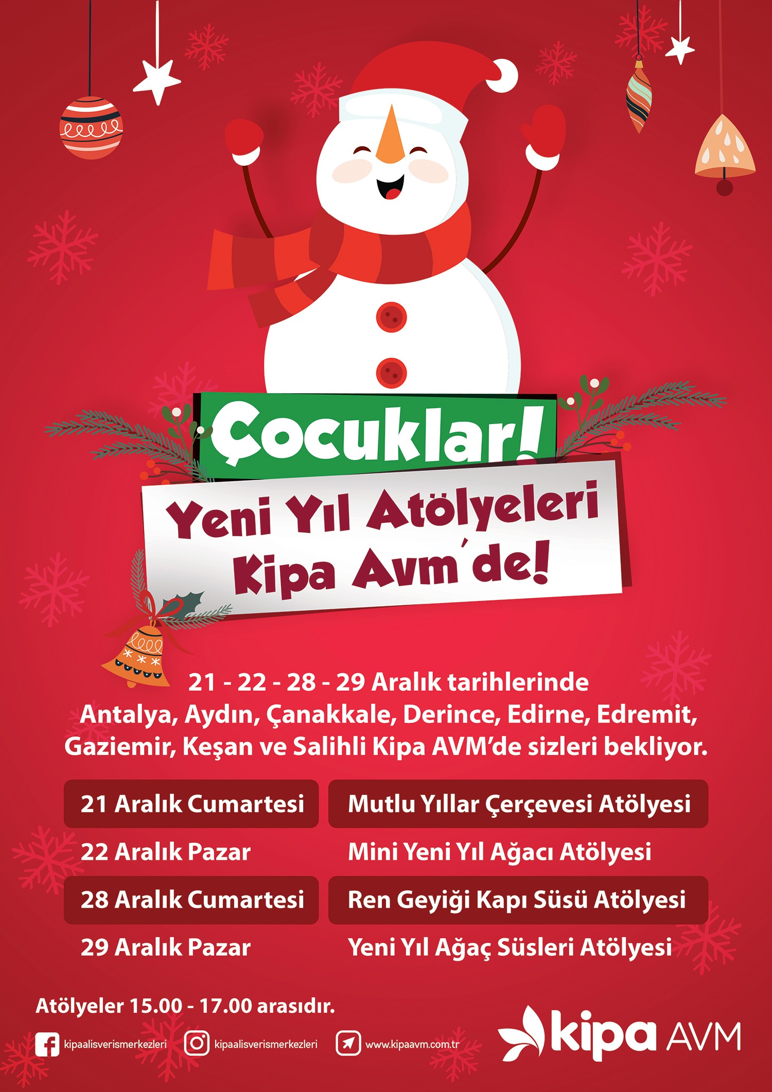 &Ccedil;ocuklar Yeni Yıl At&ouml;lyeleri Kipa AVM'de!